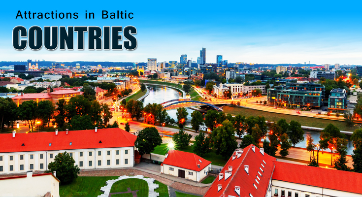 Attractions in Baltic Countries