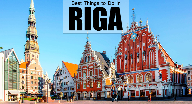 Best Things to Do in Riga