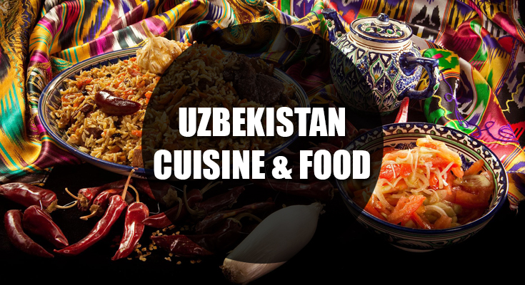 24 Most Popular Central Asian Cuisine and Food You Must Try