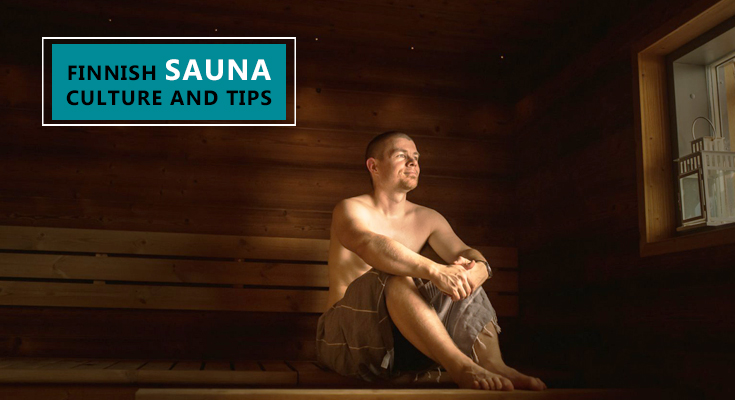 Finnish Sauna Culture and Tips