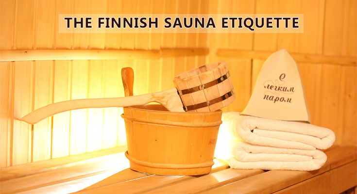 The Finnish Sauna Etiquette